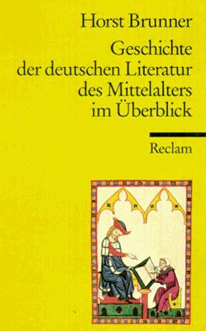 Geschichte der deutschen Literatur des Mittelalters im Überblick (Paperback)
