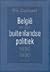 België en zijn buitenlandse politiek, 1830-1990 by Rik Coolsaet