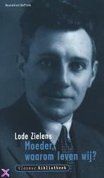 Moeder, waarom leven wij? (Hardcover)