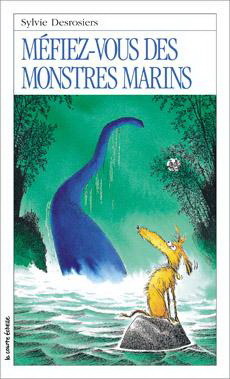 Méfiez-vous des monstres marins (Roman Jeunesse, #27)