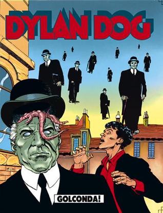 Dylan Dog n. 41: Golconda! (Paperback)