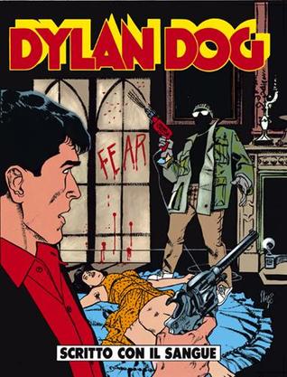 Dylan Dog n. 47: Scritto con il sangue (Paperback)