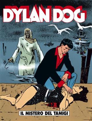 Dylan Dog n. 49: Il mistero del Tamigi (Paperback)