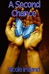 A Second Chance by Nicole Ireland
