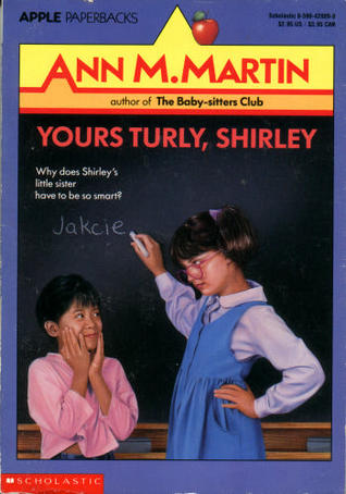 Yours Turly, Shirley (Paperback)
