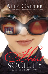 Mit Liv som Tyv (Heist Society, #1)