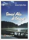 Temui Aku di Telaga