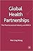 Global Health Partnerships: The Pharmaceutical Industry and BRICA