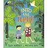 Into the Jungle Into the Jungle