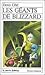 Les géants de Blizzard (Roman Jeunesse, #3)