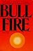Bull Fire