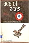 Ace Of Aces by René Fonck