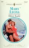 Silver Lady by Mary Lyons