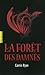 La forêt des damnés (La forêt des damnés, #1)