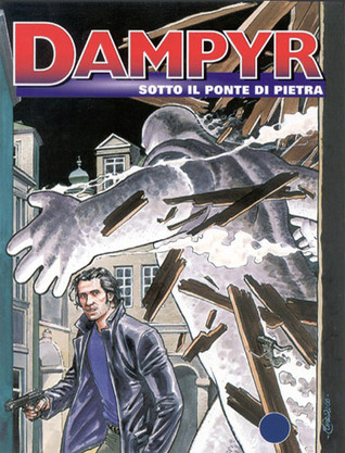 Dampyr n. 5: Sotto il ponte di pietra (Mass Market Paperback)