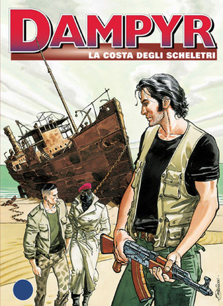 Dampyr n. 6: La costa degli scheletri (Mass Market Paperback)