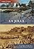 La Jolla, California (Then and Now)