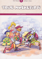 Trije mušketirji ; Težave z gradnjo (Paperback)