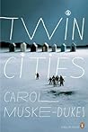 Twin Cities (Penguin Poets) Twin Cities (Penguin Poets)