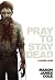 Pray to Stay Dead by Mason James Cole Pray to Stay Dead by Mason James Cole