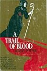 A Trail of Blood