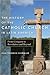 The History of the Catholic Church in Latin America by John Frederick Schwaller