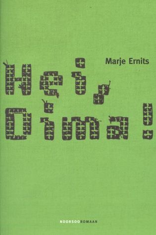 Hei, Dima! (Tänapäeva noorsooromaan)