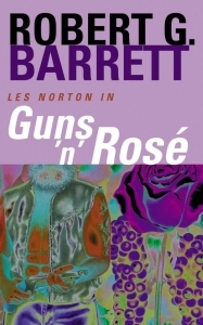 Guns 'N' Rose (Les Norton, #11)