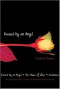 Kissed by an Angel/The Power of Love/Soulmates (Kissed by an Angel, #1-3)
