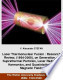 Laser Thermonuclear Fusion : Research Review 19842008 on Generation of Suprathermal Particles Laser Radiation Harmonics and Quasistationary Magnetic Fields. The Stefan University Graduate Courses ISSN: 1543558X