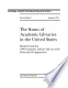 The status of academic libraries in the United States results from the 1994 academic library survey with historical comparisons