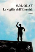 La vigilia dell'Eternità (Paperback)