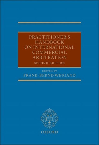 Practitioner's Handbook on International Commercial Arbitration