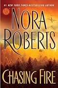 Chasing Fire