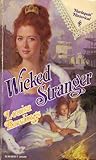 Wicked Stranger (Stranger, #2) Wicked Stranger (Stranger, #2)