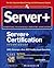 Server+ Certification Study Guide