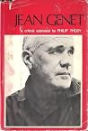 Jean Genet: A Critical Appraisal Jean Genet: A Critical Appraisal
