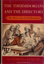 The Thermidorians and the Directory (Hardcover)