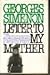 Letter to My Mother by Georges Simenon