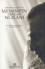 Mohammad Amien Rais Memimpin dengan Nurani: An Authorized Biography
