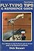 Fly-Tying Tips & Reference Guide by Dick Stewart