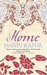 Home by Manju Kapur Home by Manju Kapur