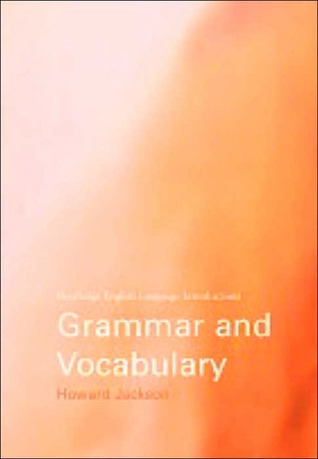 Grammar and Vocabulary (Routledge English Language Introductions)