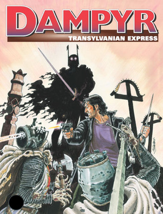 Dampyr n. 21: Transylvanian Express (Mass Market Paperback)