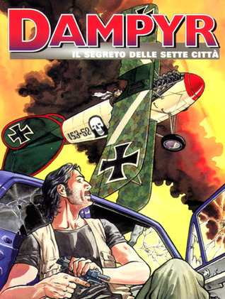 Dampyr n. 22: Il segreto delle sette città (Mass Market Paperback)