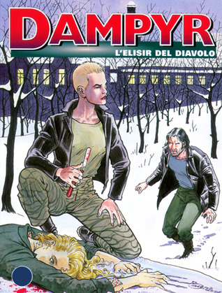 Dampyr n. 23: L'elisir del diavolo (Mass Market Paperback)
