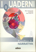 I Quaderni. A. Il quaderno di narrativa (I Quaderni, #1)