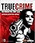 True Crime: Streets of L.A. Official Strategy Guide (for PC)
