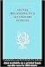 Social Relations in a Secondary School by David H. Hargreaves