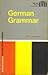 German Grammar (College Outline)